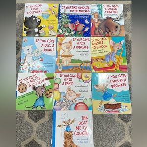 Lot of 10 if you give a…books by Laura Numeroff